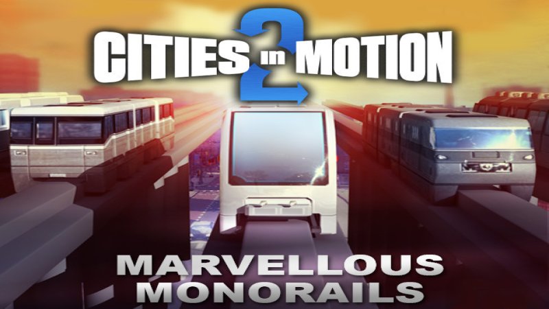 cities-in-motion-2-marvellous-monorails-dlc-steam-cd-key