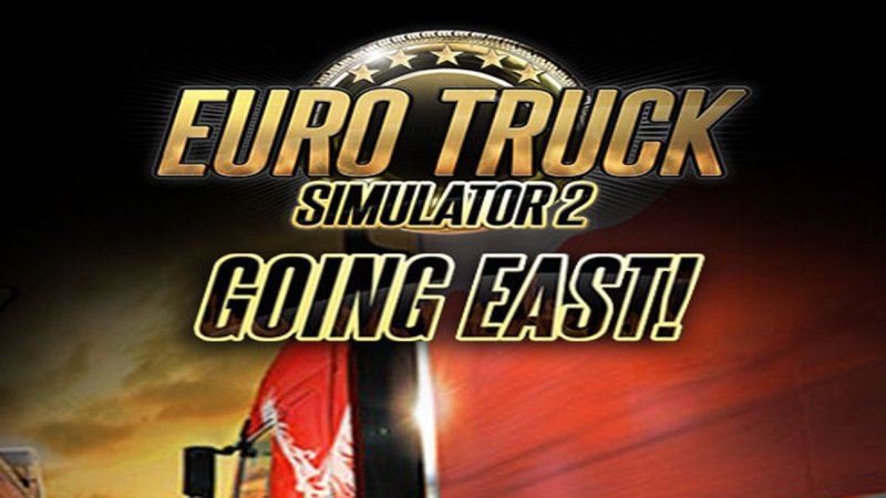 euro-truck-simulator-2-going-east-dlc-eu-steam-cd-key