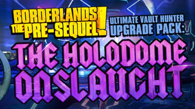 borderlands-the-pre-sequel-ultimate-vault-hunter-upgrade-pack-the-holodome-onslaught-dlc-pc-steam-cd-key