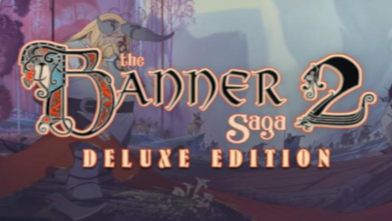 the-banner-saga-2-deluxe-edition-steam-cd-key