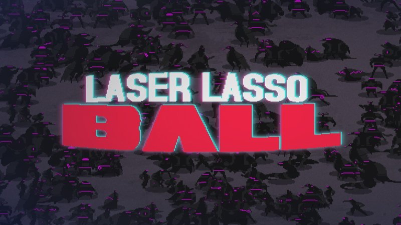 laser-lasso-ball-pc-steam-cd-key
